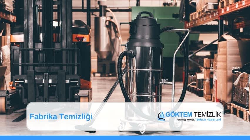 Fabrika Temizliği Şirketi